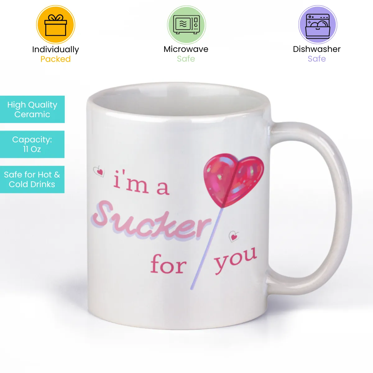 Personalized Coffee Mug - Sucker for You - 325ml