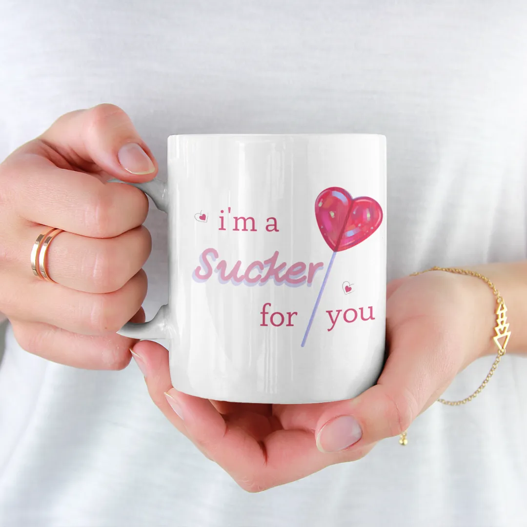 Personalized Coffee Mug - Sucker for You - 325ml