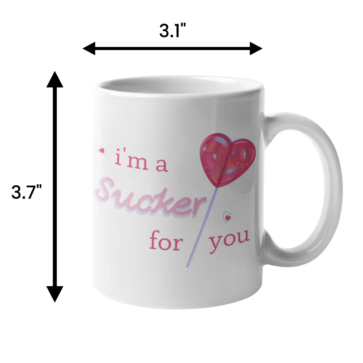 Personalized Coffee Mug - Sucker for You - 325ml