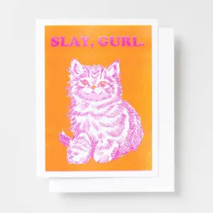 Slay, Gurl - Risograph Card