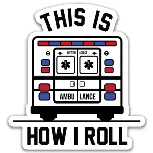 This Is How I Roll Sticker